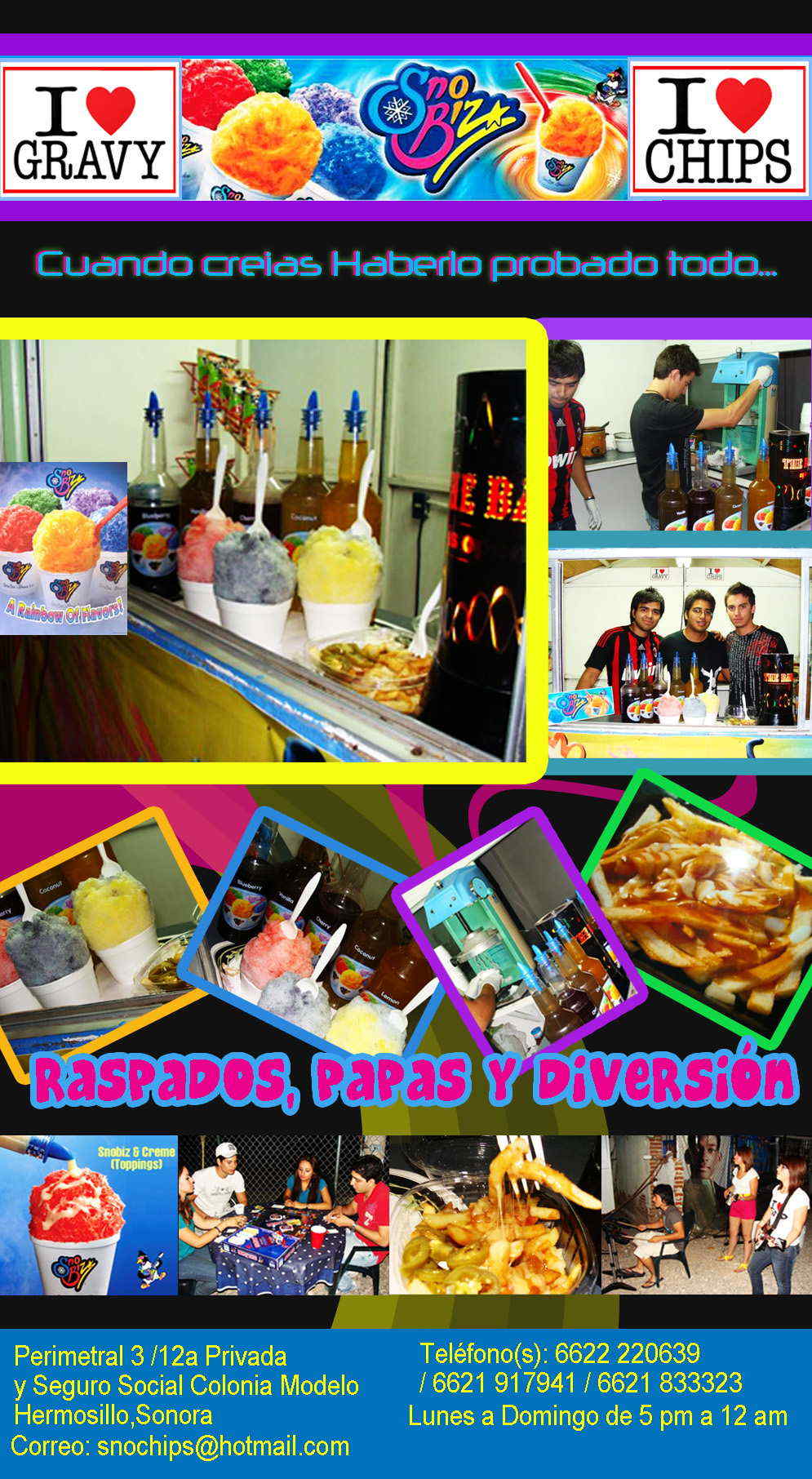 Snobiz & Gravy Chips...( RASPADOS Y PAPAS )